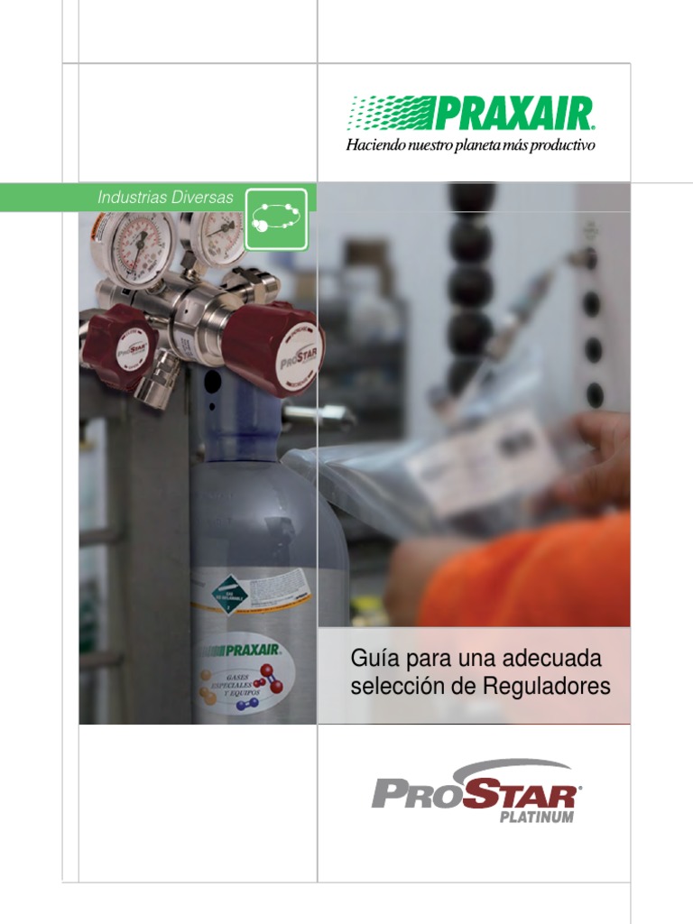 Guía para Selección de Reguladores de Presión ProStar - Praxair | PDF ...