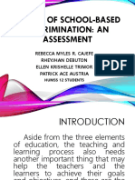 Degree of School-Based Discrimination: An Assessment