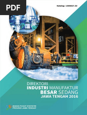 Direktori Industri Manufaktur Besar Sedang Jawa Tengah 2016