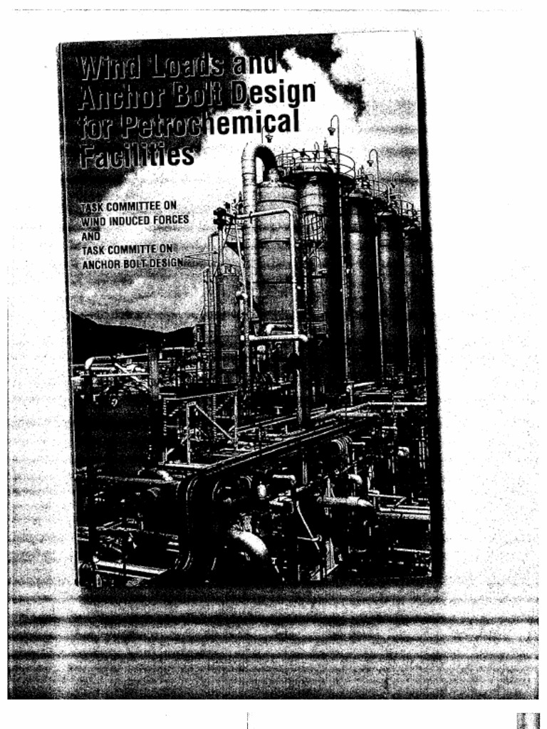 ASCE Wind Loads & Anchor Bolt Design For Petrochemical Facilities (1997