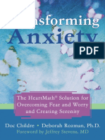 Transforming Anxiety – the HeartMath Solution for Overcoming Fear and Worry and Creating Serenity by Doc Childre