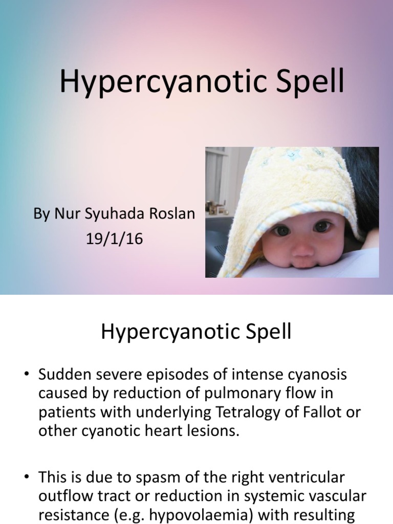Hypercyanotic Spell Cardiovascular System Clinical Medicine
