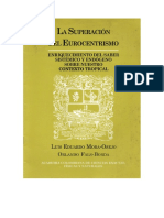 2. Mora- Osejo L, Fals Borda, O (2002) La superación del eurocentrismo.pdf