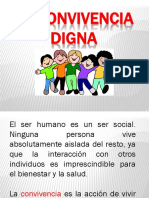 La Convivencia Digna