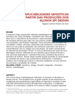 APLICABILIDADES SEMIÓTICAS A PARTIR DAS PRODUÇÕES DOS ALUNOS EM DESIGN Regiane Caminni Pereira da Silva1