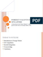 Foreign Talents in Singapore: A Discussion On The Prime Minister'S Rally Speech On The Issue of Foreign Talents (FTS)