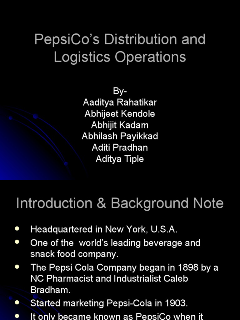 Pepsico'S Distribution and Logistics Operations | PDF | Pepsi Co ...