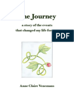 The Journey: A Story of The Events That Changed My Life Forever