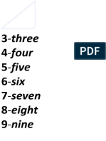 1-One 2-Two 3-Three 4-Four 5-Five 6-Six 7-Seven 8-Eight 9-Nine
