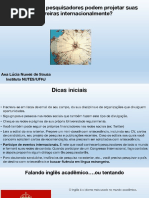 Como jovens pesquisadores podem impulsionar suas carreiras?