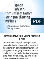 Menerapkan Pengetahuan Komunikasi Dalam Jaringan (Daring-Online)