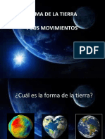 Forma y Movimientos de La Tierra