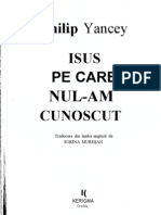 Philip Yancey - IsUS Pe Care Nu L-Am Cunoscut