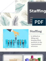 Staffing: Reported By: Trina Ritchell R. Aquino