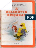 A Kelekotya Kis Kakas