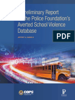 A Preliminary Report On The Police Foundation's Averted School Violence Database