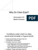 Why Do Cities Exist?: Economics 312 Martin Farnham