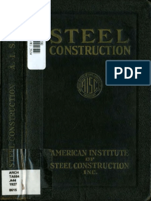 1927 - MSC 1st Ed. 1st Printing | PDF | Rivet | Structural Steel