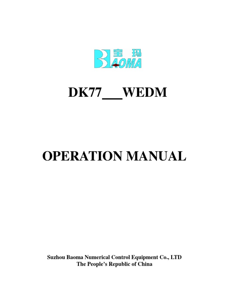WEDM Operation Manual for DK77 | PDF | Machining | Switch