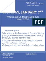 Monday, January 7: What Is One Fun Thing You Did Over Winter Break?
