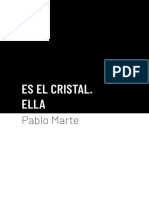 "Es El Cristal. Ella" de Pablo Marte