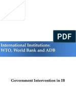 International Institutions: WTO, World Bank and ADB