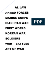 Martial Law Armed Forces Marine Corps Iran Iraq War First World Korean War Soldiers War Battles Art of War