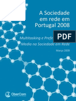 A Sociedade em Rede em Portugal 2008 - Multitasking e Preferências de Media Na Sociedade em Rede