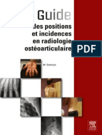Guide Des Positions Et Incidences en Radiologie Osteoarticulaire
