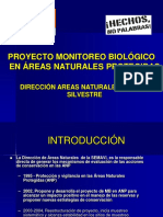 Proyecto Monitoreo Biológico en Áreas Naturales Protegidas: Dirección Areas Naturales Y Vida Silvestre