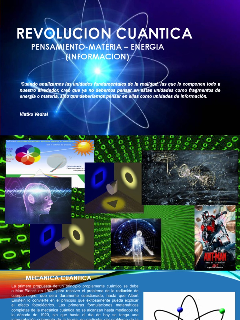 Revolucion Cuantica PensamientoMateria Energia (Informacion