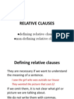 Defining Relative Clauses Non-Defining Relative Clauses