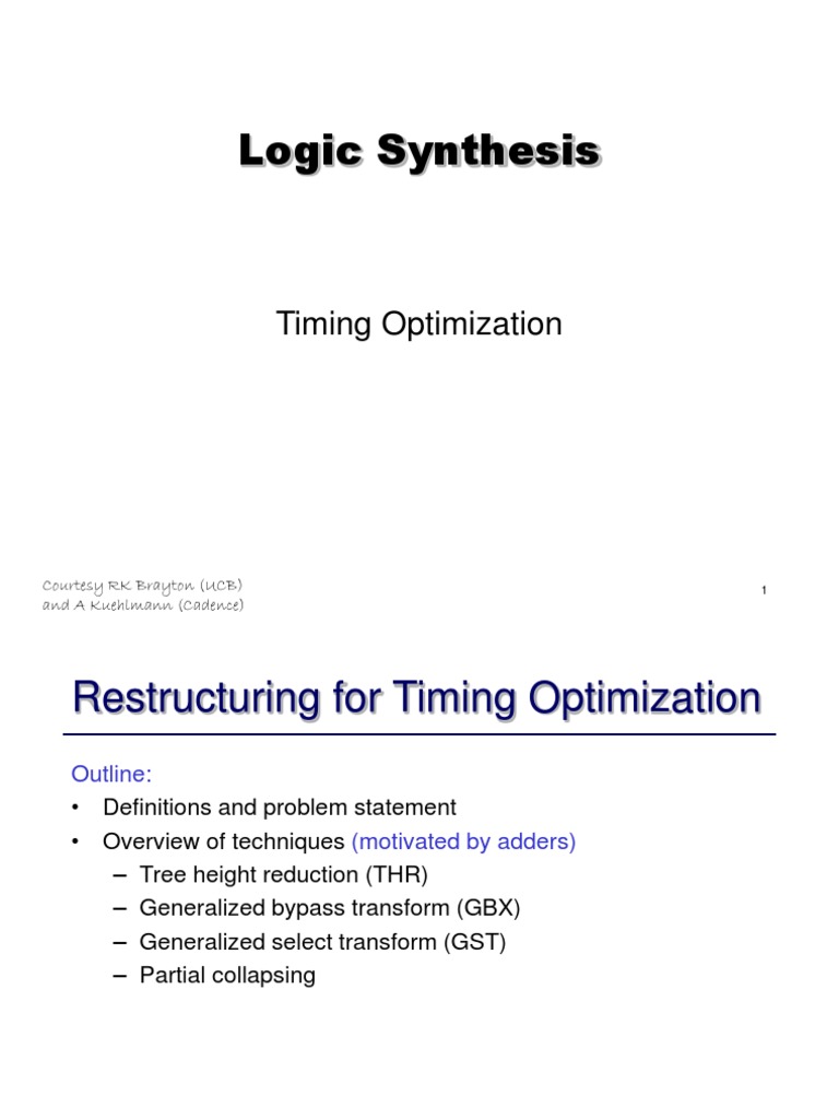 Timing Optimization Techniques in Logic Synthesis | PDF | Logic ...