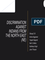Discrimination Against Indians From The North East (NE) : Group C-6