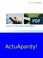 How Actuaries See The World