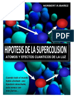 Hipótesis de la Supercolision. Átomos y efectos cuánticos de la luz-LIBROSVIRTUAL.pdf