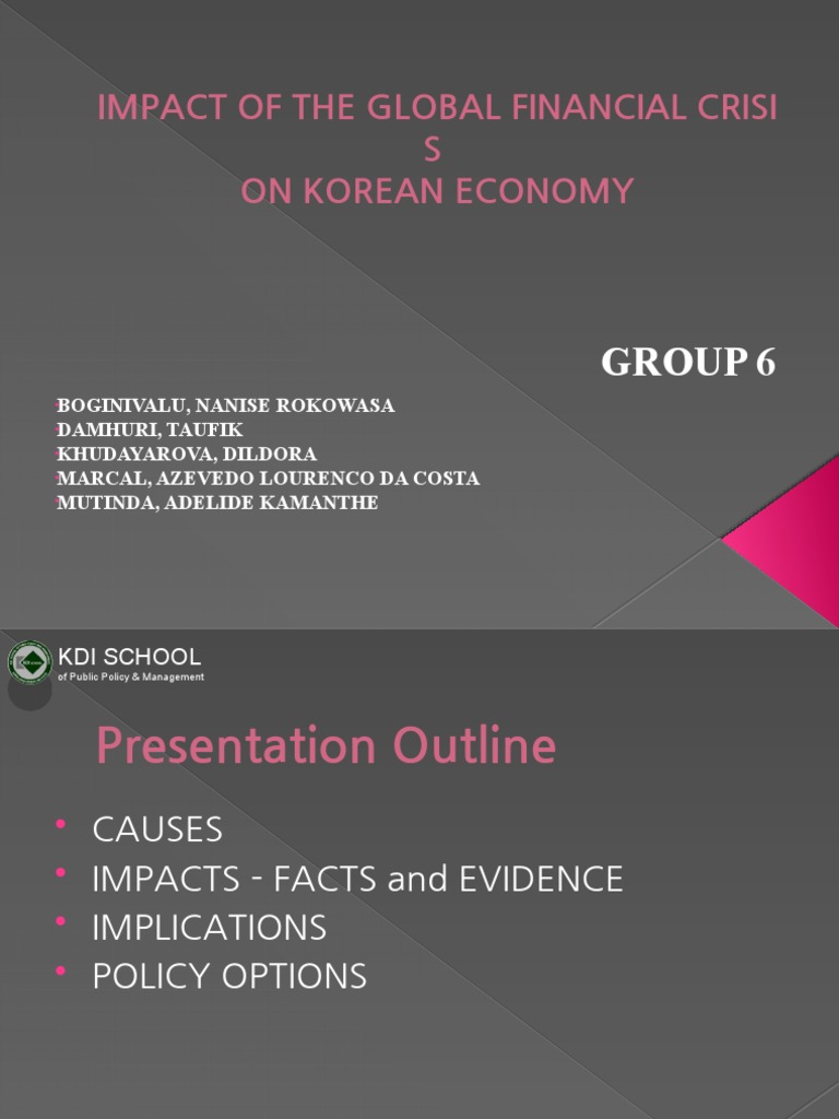 Impact of The Global Financial Crisi S On Korean Economy: Group 6 | PDF ...