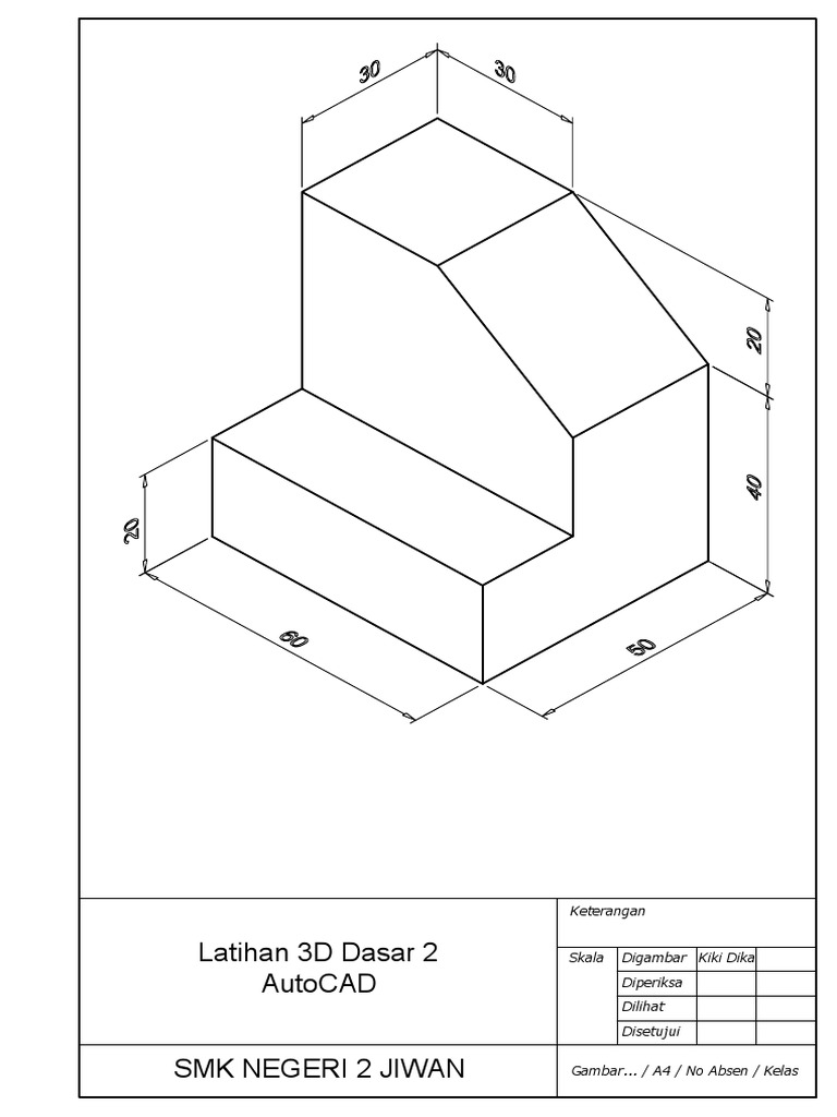Latihan 3D Dasar AutoCAD untuk SMK | PDF