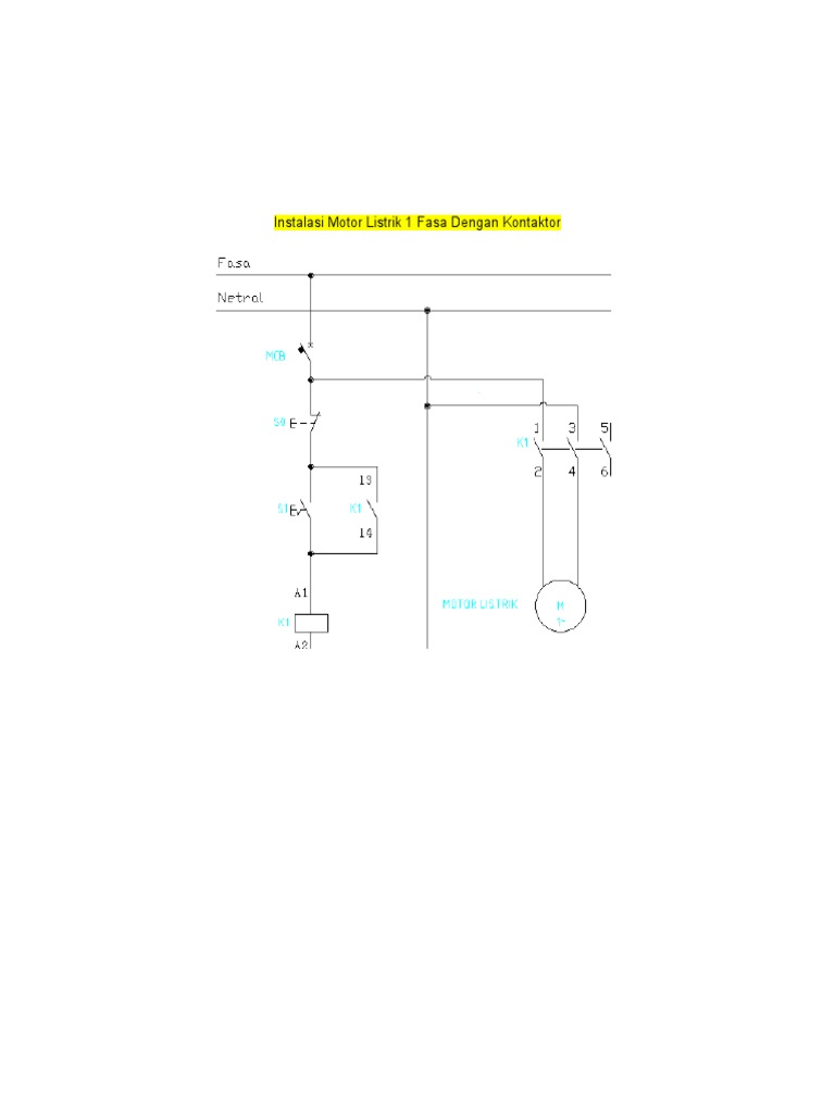 Instalasi Motor Listrik 1 Fasa Dengan Kontaktor | PDF