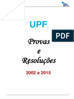 UPF Provas e Resoluções 2002-2015
