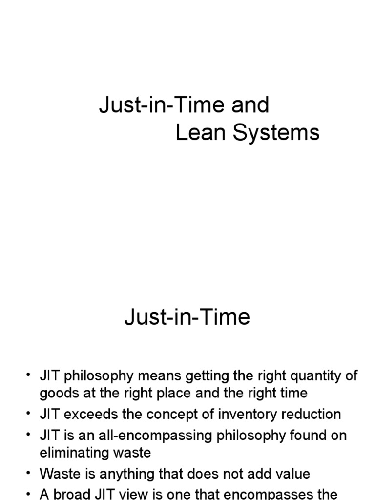 Just-in-Time and Lean Systems | PDF | Lean Manufacturing | Inventory