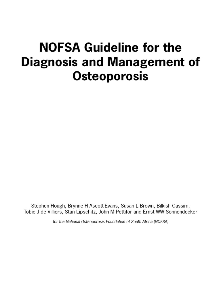 Nofsa 10 Guideline For Diagnosis Management Osteoporosis Osteoporosis Medical
