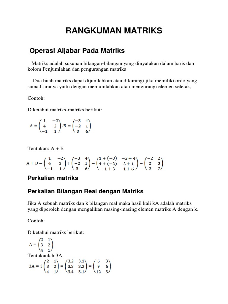 Diketahui matriks matriks berikut