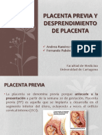 Placenta Previa Y Desprendimiento de Placenta: Andrea Ramírez García Fernando Pabón Navarro