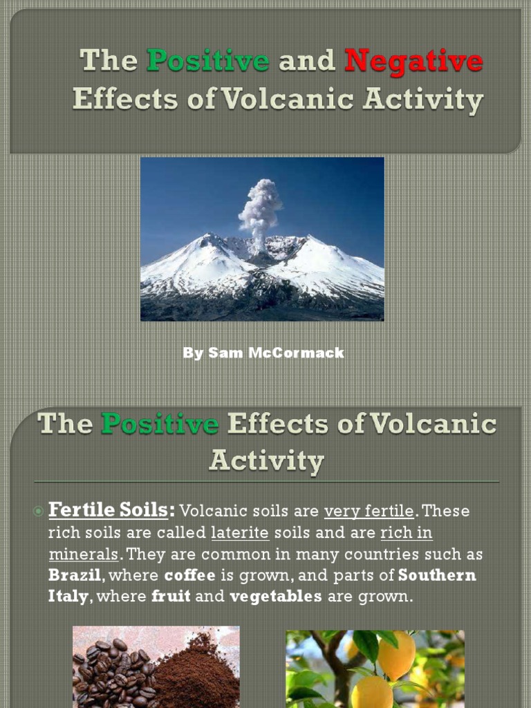 Positive Effects of Volcanic Eruptions | PDF | Volcano | Types Of ...