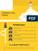 A Glipse at Set Theory: Kelompok 1: Rahmat Hidayatullah (A 232 18 005) Sitti Nur Rahma (A 232 18 006)