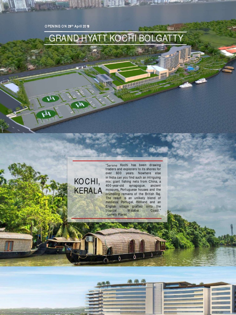 Grand Hyatt Kochi Bolgatty: Opening On 29 April 2018 | PDF | Hotel ...