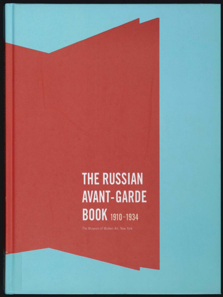 The Russian Avant-Garde Book 1910-1934 2002 PDF | PDF