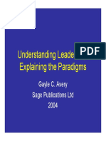 Understanding Leadership: Explaining The Paradigms: Gayle C. Avery Sage Publications LTD 2004