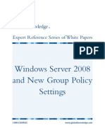 Windows Server 2008 and New Group Policy Settings: Expert Reference Series of White Papers
